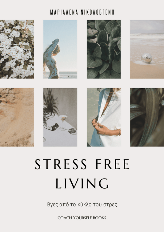 Coach Yourself Books -Stress Free Living
